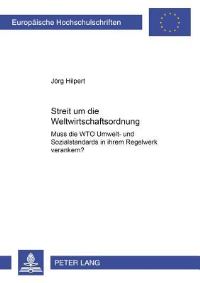 Book Cover for Streit Um Die Weltwirtschaftsordnung by Jörg Hilpert