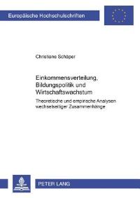 Book Cover for Einkommensverteilung, Bildungspolitik Und Wirtschaftswachstum by Christiane Schäper