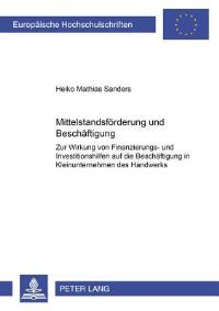 Book Cover for Mittelstandsforderung Und Beschaftigung by Heiko Mathias Sanders