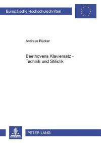 Book Cover for Beethovens Klaviersatz - Technik Und Stilistik by Andreas Rücker