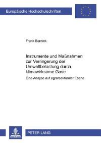 Book Cover for Instrumente Und Maßnahmen Zur Verringerung Der Umweltbelastung Durch Klimawirksame Gase by Frank Barnick