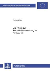 Book Cover for Die Pflicht Zur Rechtsmittelbelehrung Im Zivilprozeß by Corinna Carl