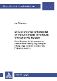 Book Cover for Entwicklungsmoglichkeiten Der Energieversorgung in Hamburg Und Schleswig-Holstein by Jan Thiemann