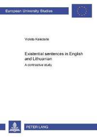 Book Cover for Existential Sentences in English and Lithuanian by Violeta Kaledaite