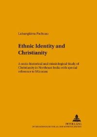 Book Cover for Ethnic Identity and Christianity by Lalsangkima Pachuau