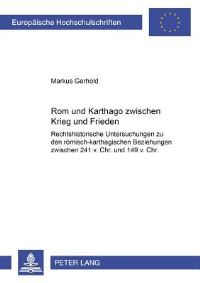 Book Cover for Rom Und Karthago Zwischen Krieg Und Frieden by Markus Gerhold