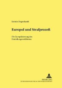 Book Cover for Europol Und Strafprozeß by Kerstin Degenhardt