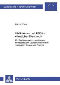 Book Cover for HIV-Infektion Und AIDS Im Offentlichen Dienstrecht by Hedda Weber