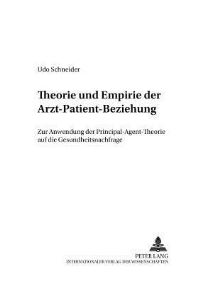 Book Cover for Theorie Und Empirie Der Arzt-Patient-Beziehung by Udo Schneider