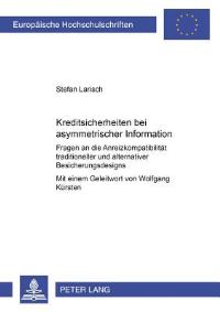 Book Cover for Kreditsicherheiten Bei Asymmetrischer Information by Stefan Larisch