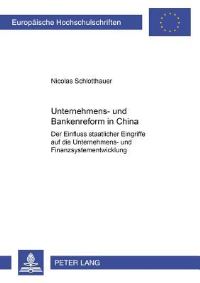 Book Cover for Unternehmens- Und Bankenreform in China by Nicolas Schlotthauer