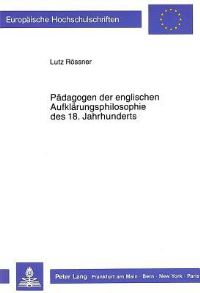 Book Cover for Padagogen Der Englischen Aufklarungsphilosophie Des 18. Jahrhunderts by Lutz Rössner
