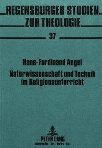 Book Cover for Naturwissenschaft Und Technik Im Religionsunterricht by HansFerdinand Angel