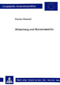 Book Cover for Wildenberg Und Munsalvaesche by Günther Ebersold
