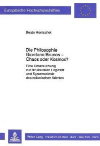 Book Cover for Die Philosophie Giordano Brunos - Chaos Oder Kosmos? by Beate Hentschel