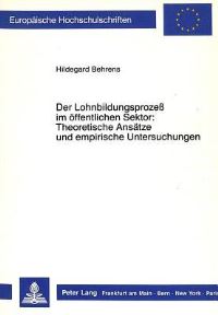 Book Cover for Der Lohnbildungsprozess Im Offentlichen Sektor by Hildegard Behrens