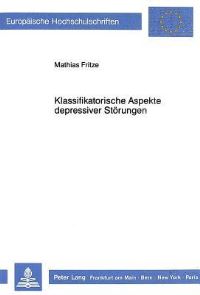 Book Cover for Klassifikatorische Aspekte Depressiver Storungen by Mathias Fritze