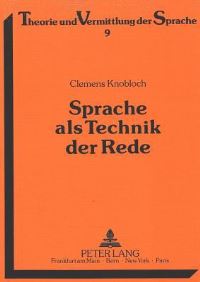Book Cover for Sprache Als Technik Der Rede by Clemens Knobloch