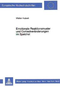 Book Cover for Emotionale Reaktionsmuster Und Cortisolveranderungen Im Speichel by Walter Hubert