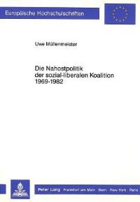 Book Cover for Die Nahostpolitik Der Sozial-Liberalen Koalition 1969-1982 by Uwe Müllenmeister