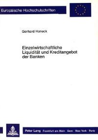 Book Cover for Einzelwirtschaftliche Liquiditat Und Kreditangebot Der Banken by Gerhard Honeck