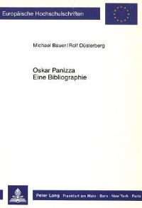 Book Cover for Oskar Panizza. Eine Bibliographie by Rolf Düsterberg, Michael Bauer