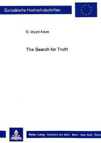 Book Cover for The Search for Truth by D Wyatt Aiken