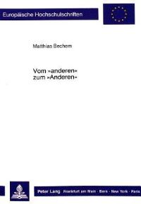 Book Cover for Vom «Anderen>> Zum «Anderen>> by Matthias Bechem