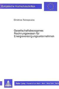 Book Cover for Gesellschaftsbezogenes Rechnungswesen Fur Energieversorgungsunternehmen by Dimitrios Tsimopoulos