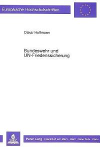Book Cover for Bundeswehr Und UN-Friedenssicherung by Oskar Hoffmann
