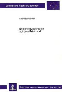 Book Cover for Entscheidungsregeln Auf Dem Prufstand by Andreas Buchner