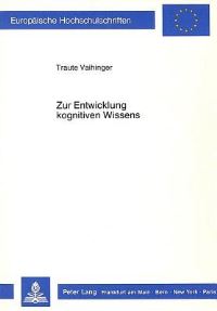 Book Cover for Zur Entwicklung Kognitiven Wissens by Traute Vaihinger