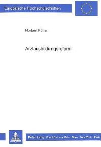 Book Cover for Arztausbildungsreform by Norbert Pütter