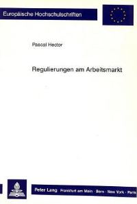 Book Cover for Regulierungen Am Arbeitsmarkt by Pascal Hector