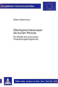 Book Cover for Gleichgewichtskonzepte Der Kurzen Periode by Dieter Kattermann