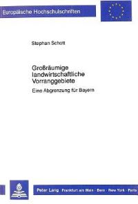 Book Cover for Großraumige Landwirtschaftliche Vorranggebiete by Stephan Schott