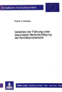 Book Cover for Variablen Der Fuhrung Unter Besonderer Berucksichtigung Der Konfliktproblematik by Frank C Danesy