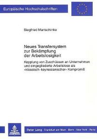 Book Cover for Neues Transfersystem Zur Bekampfung Der Arbeitslosigkeit by Siegfried Martschinke