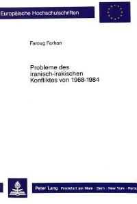 Book Cover for Probleme Des Iranisch-Irakischen Konfliktes Von 1968 - 1984 by Faroug Farhan