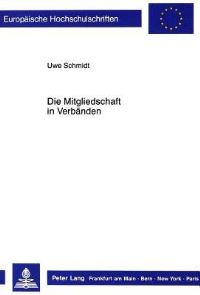 Book Cover for Die Mitgliedschaft in Verbanden by Uwe Schmidt