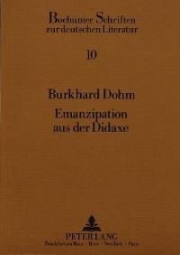 Book Cover for Emanzipation Aus Der Didaxe by Burkhard Dohm