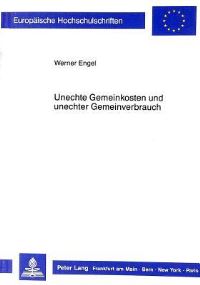 Book Cover for Unechte Gemeinkosten Und Unechter Gemeinverbrauch by Werner Engel