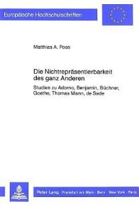 Book Cover for Die Nichtreprasentierbarkeit Des Ganz Anderen by Matthias A Poos