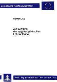 Book Cover for Zur Wirkung Der Suggestopadischen Lehrmethode by Werner Krag