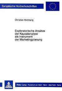 Book Cover for Exploratorische Ansatze Der Kausalanalyse Als Instrument Der Marketingplanung by Christian Homburg