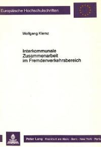Book Cover for Interkommunale Zusammenarbeit Im Fremdenverkehrsbereich by Wolfgang Klemz