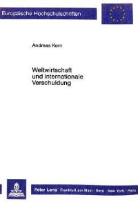 Book Cover for Weltwirtschaft Und Internationale Verschuldung by Andreas Korn