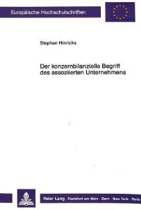 Book Cover for Der Konzernbilanzielle Begriff Des Assoziierten Unternehmens by Stephan Hinrichs