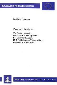 Book Cover for Das Erdichtete Ich by Matthias Hattemer