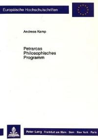 Book Cover for Petrarcas Philosophisches Programm by Andreas Kamp